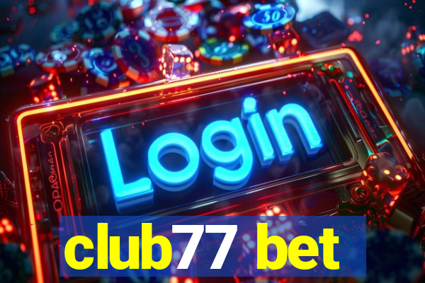 club77 bet